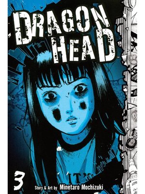 cover image of Dragon Head, Volume 3